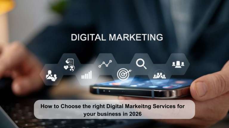 How to choose right Digital Marketing Services in Chennai 2026 – Growth agency guide